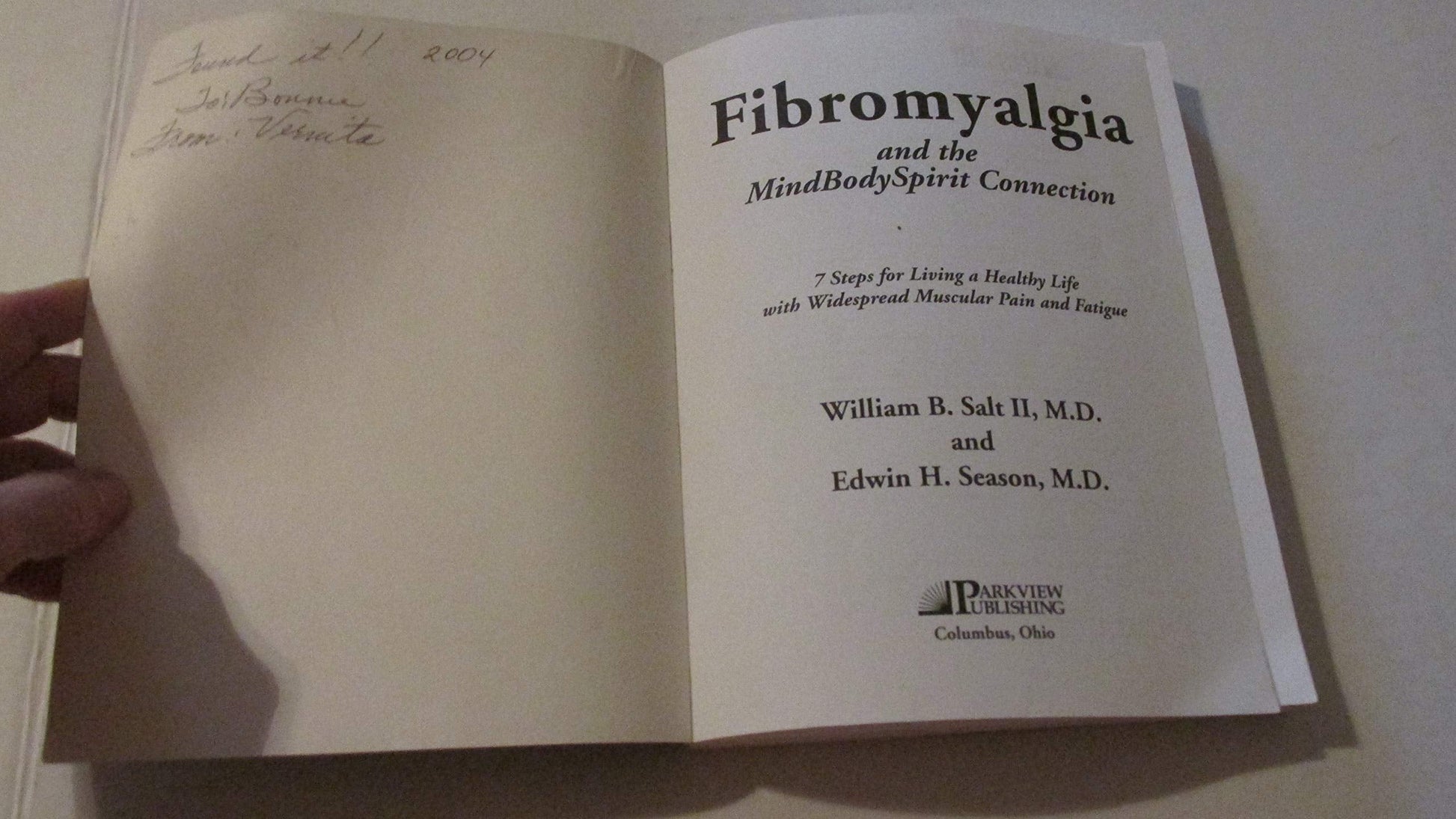 Fibromyalgia and the Mind/Body/Spirit Connection: 7 Steps for Living a Healthy Life With Widespread Muscular Pain and Fatigue (The Mind-Body-Spirit Connection Series) used book depot