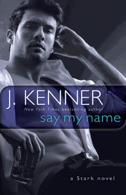 Say My Name: A Stark Novel (Stark International) used book depot