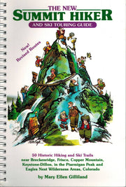 The New Summit Hiker and Ski Touring Guide: 50 Historic Hiking and Ski Trails used book depot