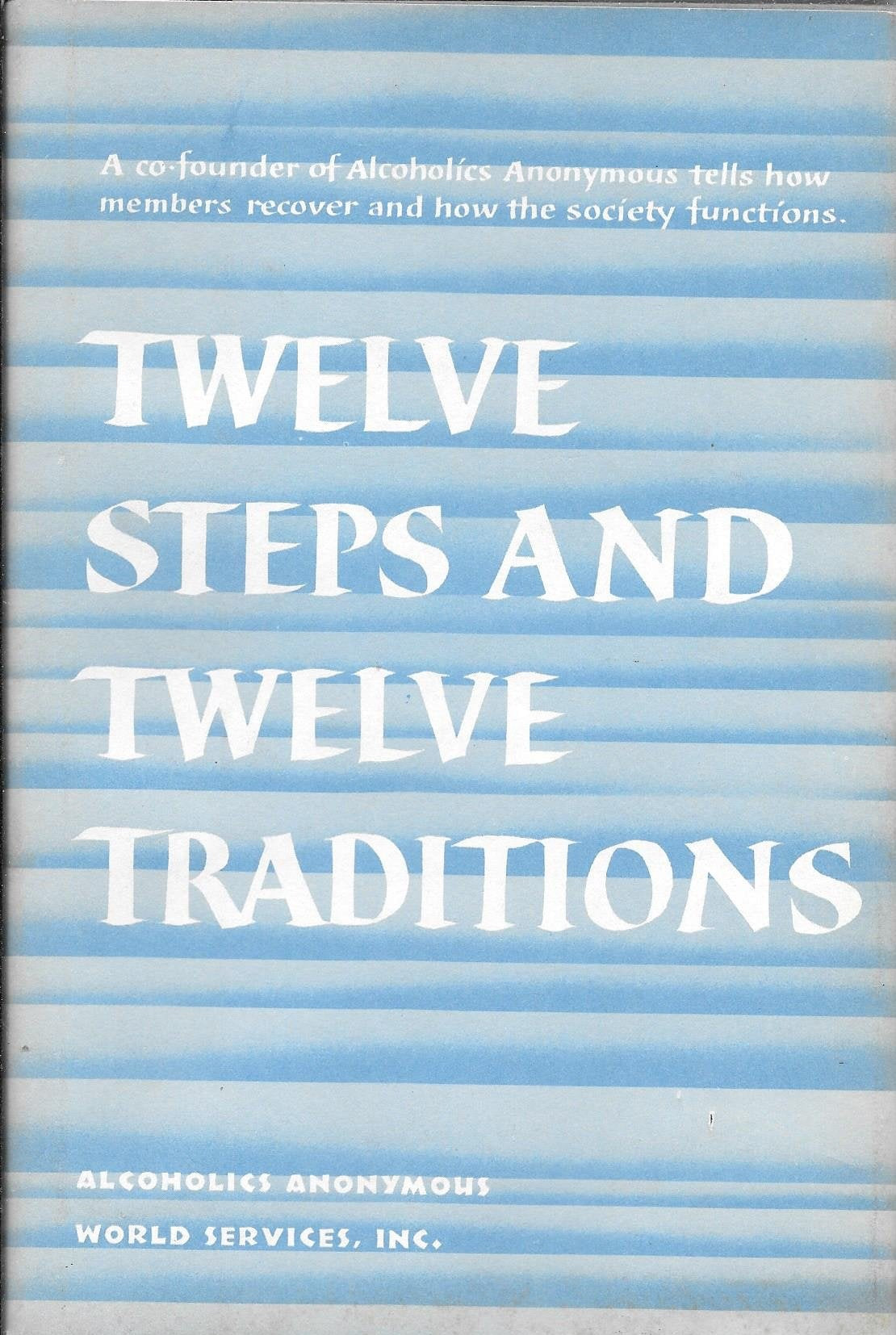Twelve Steps and Twelve Traditions used book depot