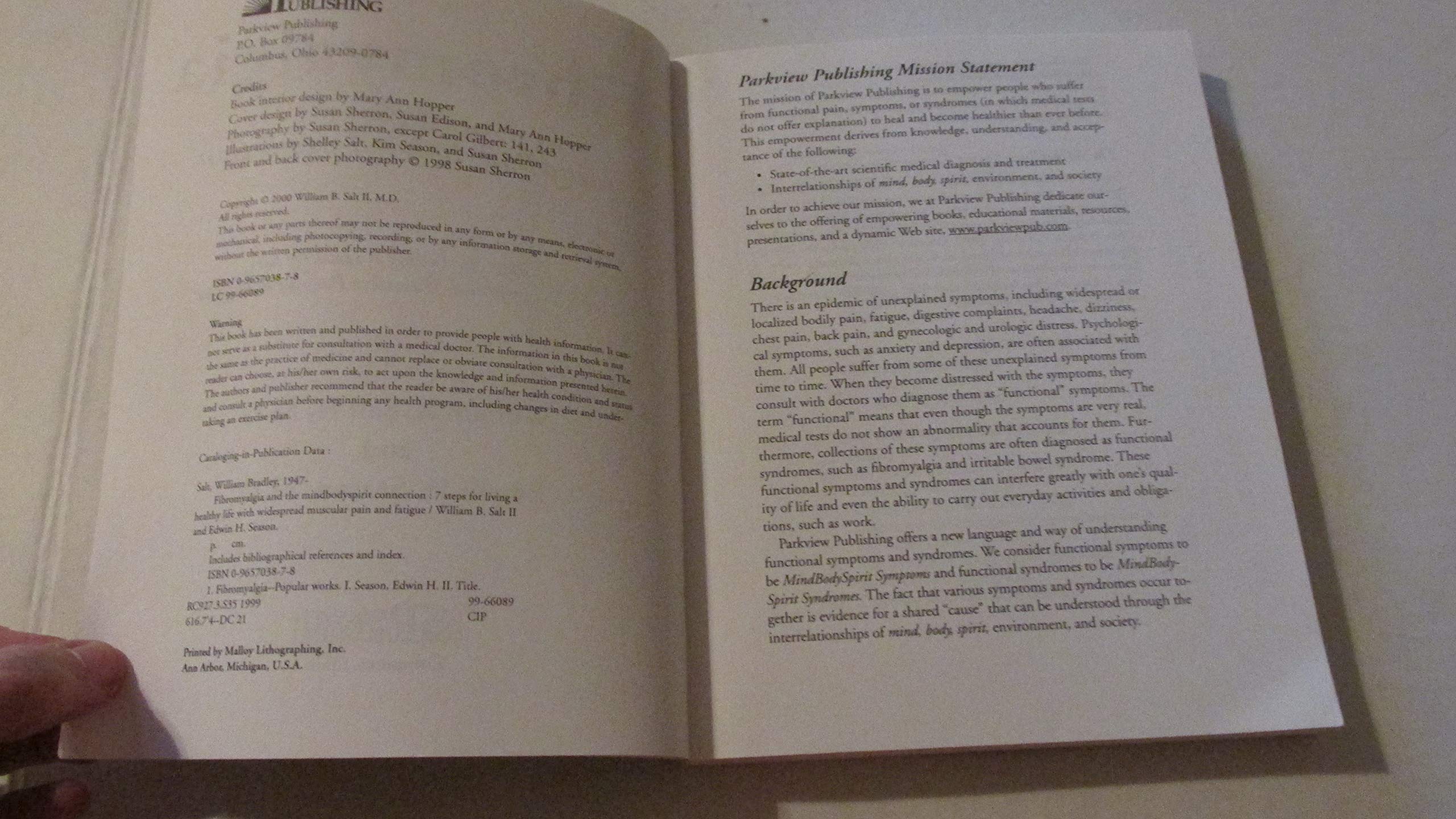 Fibromyalgia and the Mind/Body/Spirit Connection: 7 Steps for Living a Healthy Life With Widespread Muscular Pain and Fatigue (The Mind-Body-Spirit Connection Series) used book depot