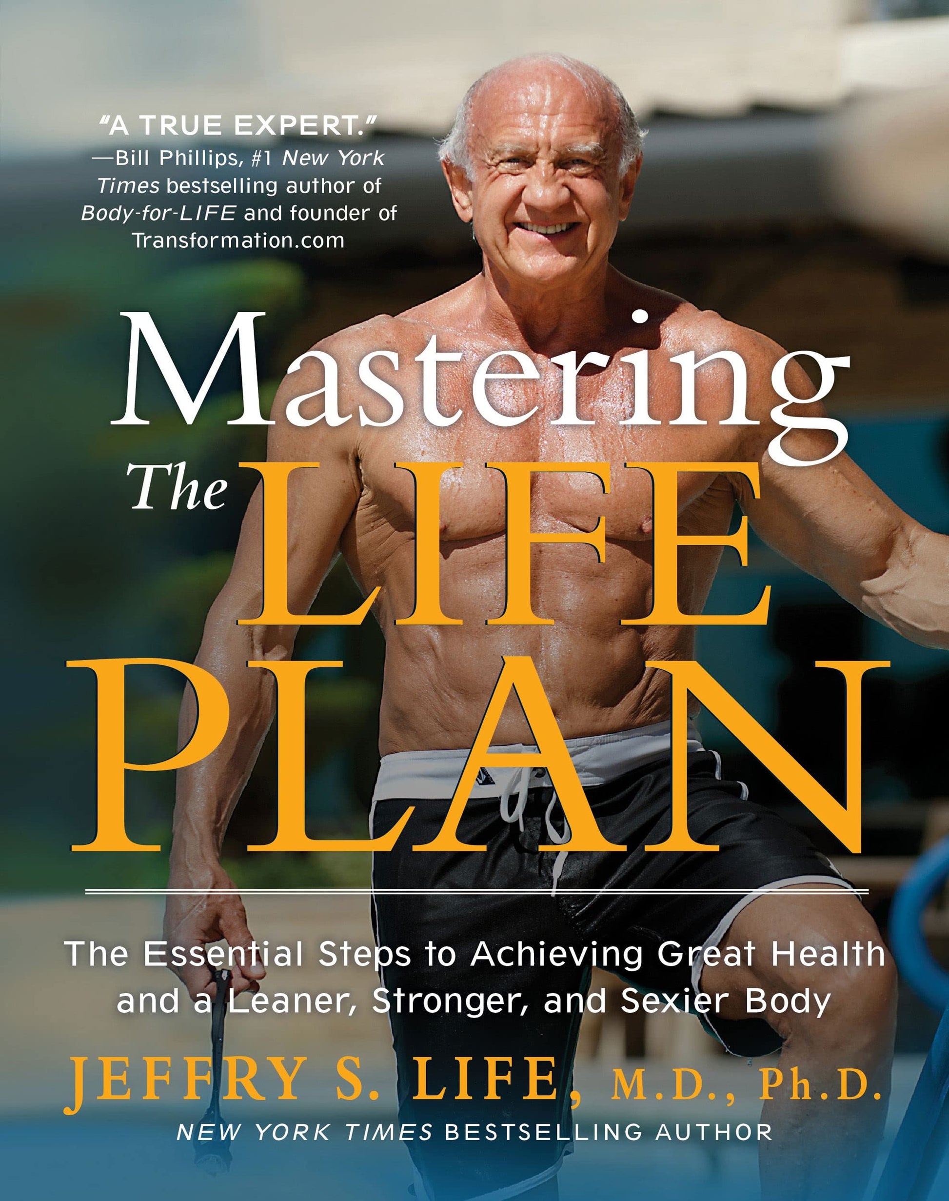 Mastering the Life Plan: The Essential Steps to Achieving Great Health and a Leaner, Stronger, and Sexier Body used book depot