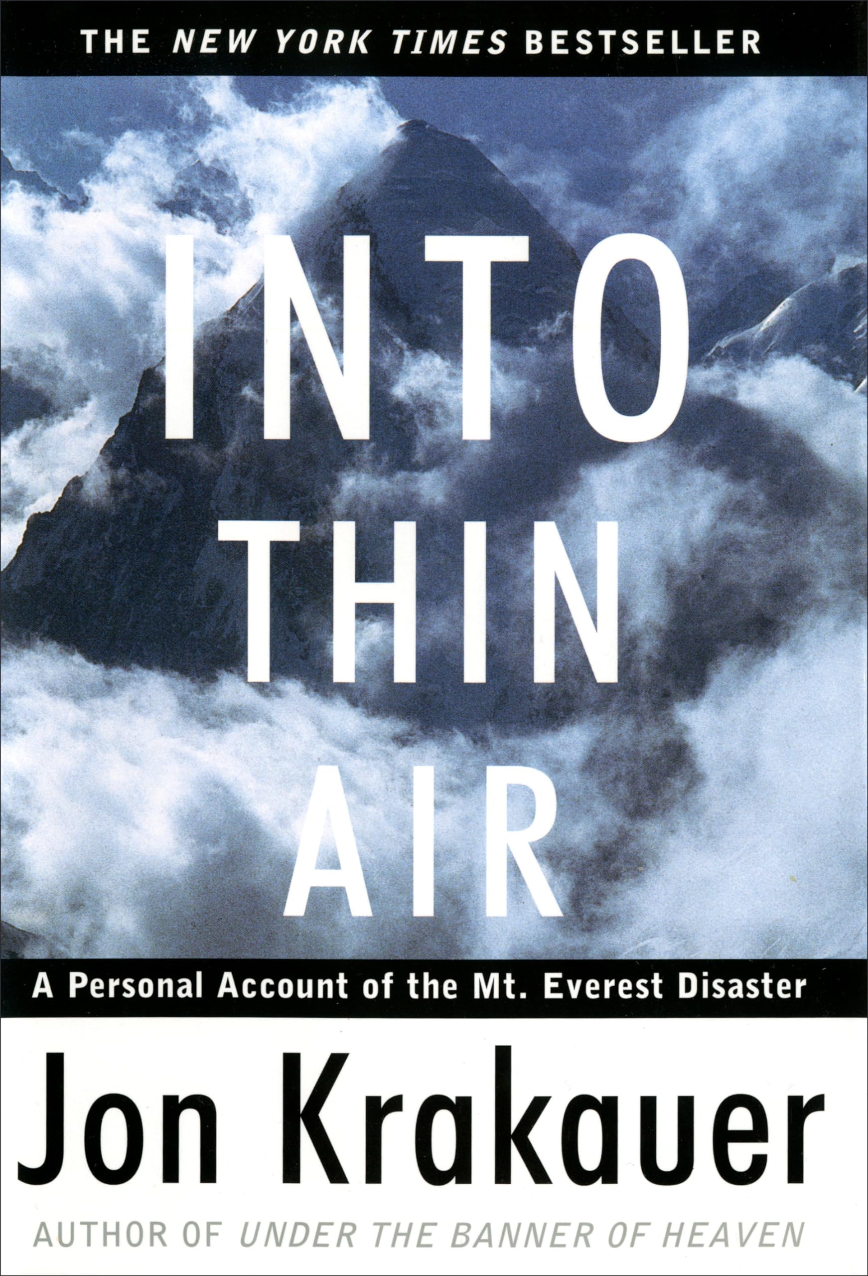 Into Thin Air: A Personal Account of the Mount Everest Disaster used book depot
