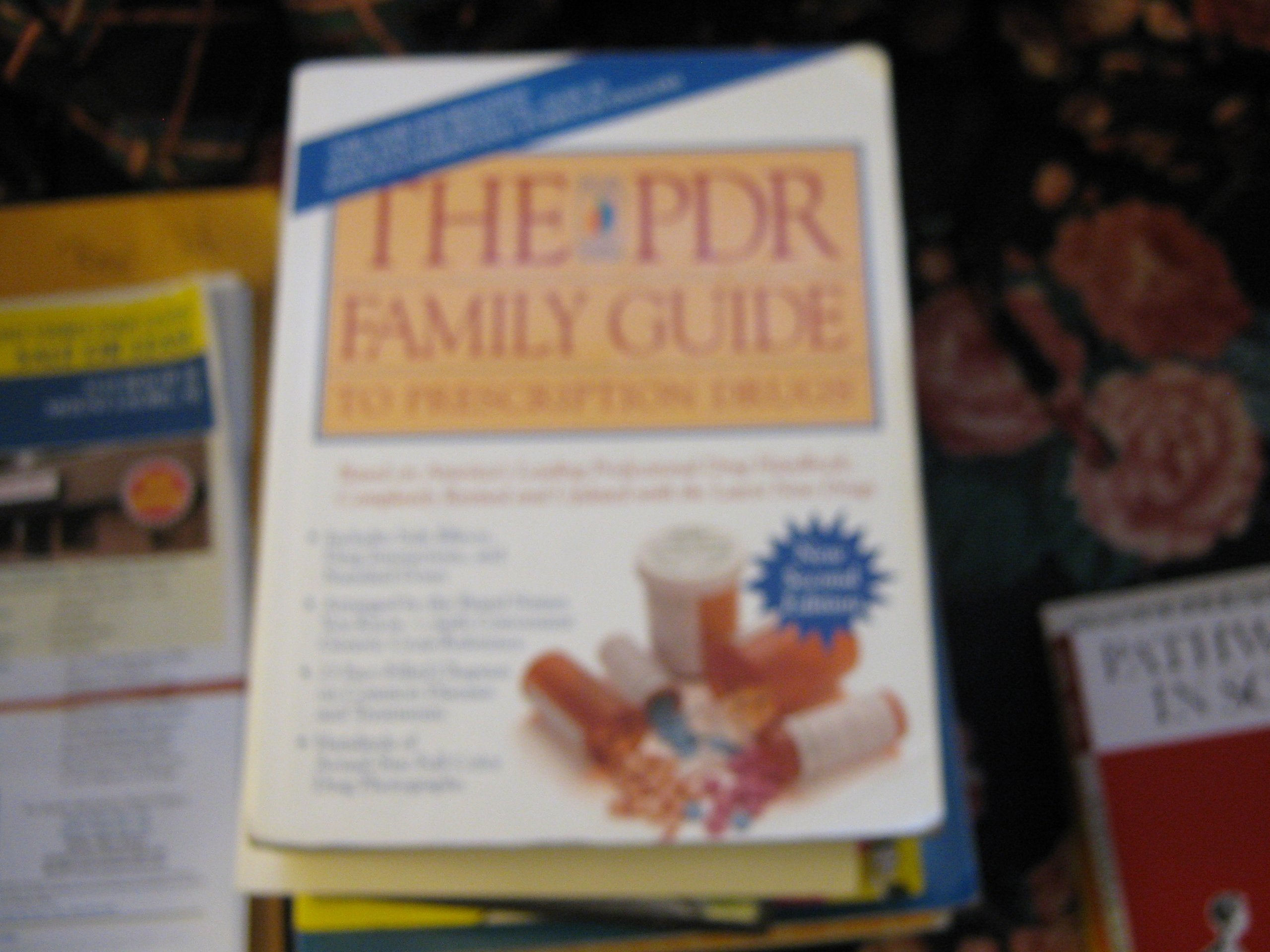 The PDR Family Guide to Prescription Drugs used book depot