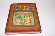 Medieval Wordbook: More Than 4,000 Terms and Expressions From Medieval Culture used book depot