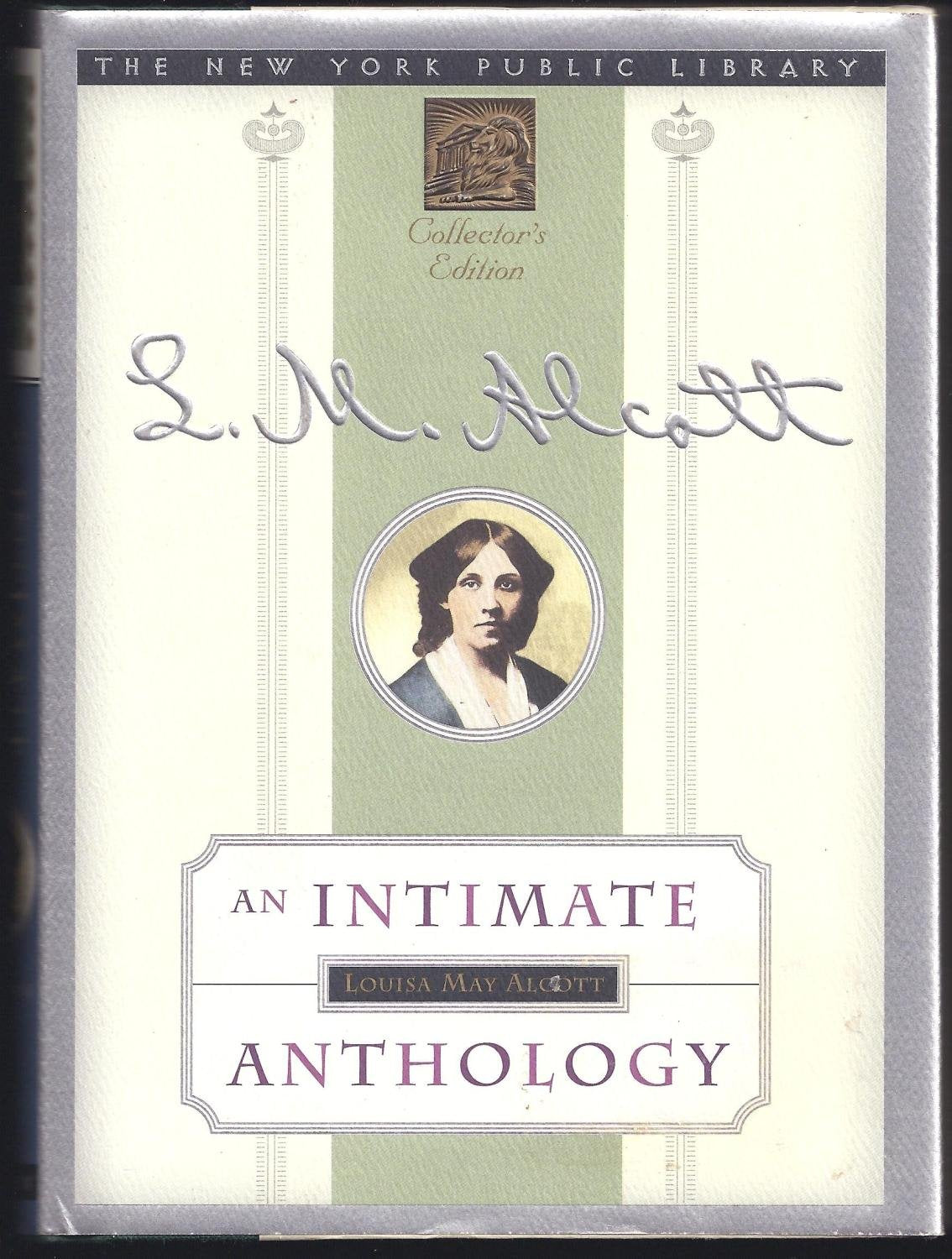 Louisa May Alcott: An Intimate Anthology (New York Public Library Collector's Editions) used book depot