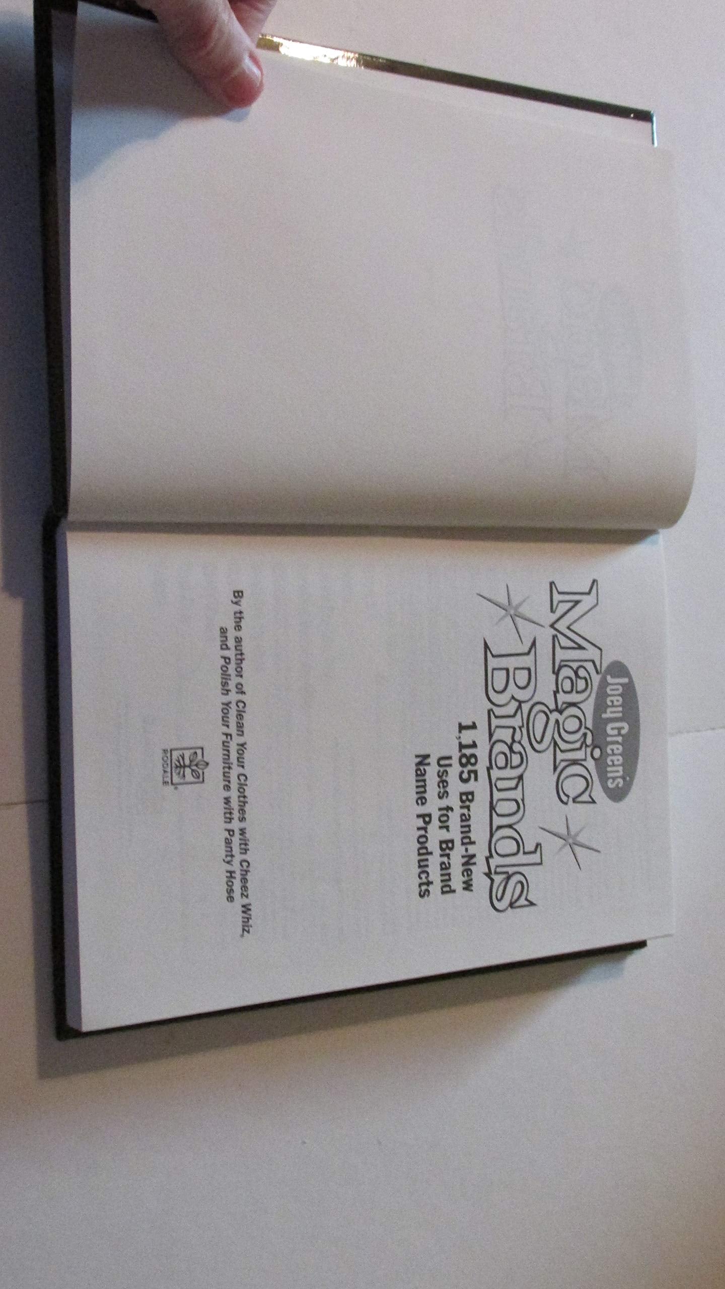 Joey Green's Magic Brands: 1,185 Brand-New Uses for Brand Name Products used book depot