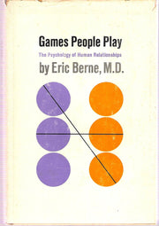 Games People Play: The Psychology of Human Relationships used book depot
