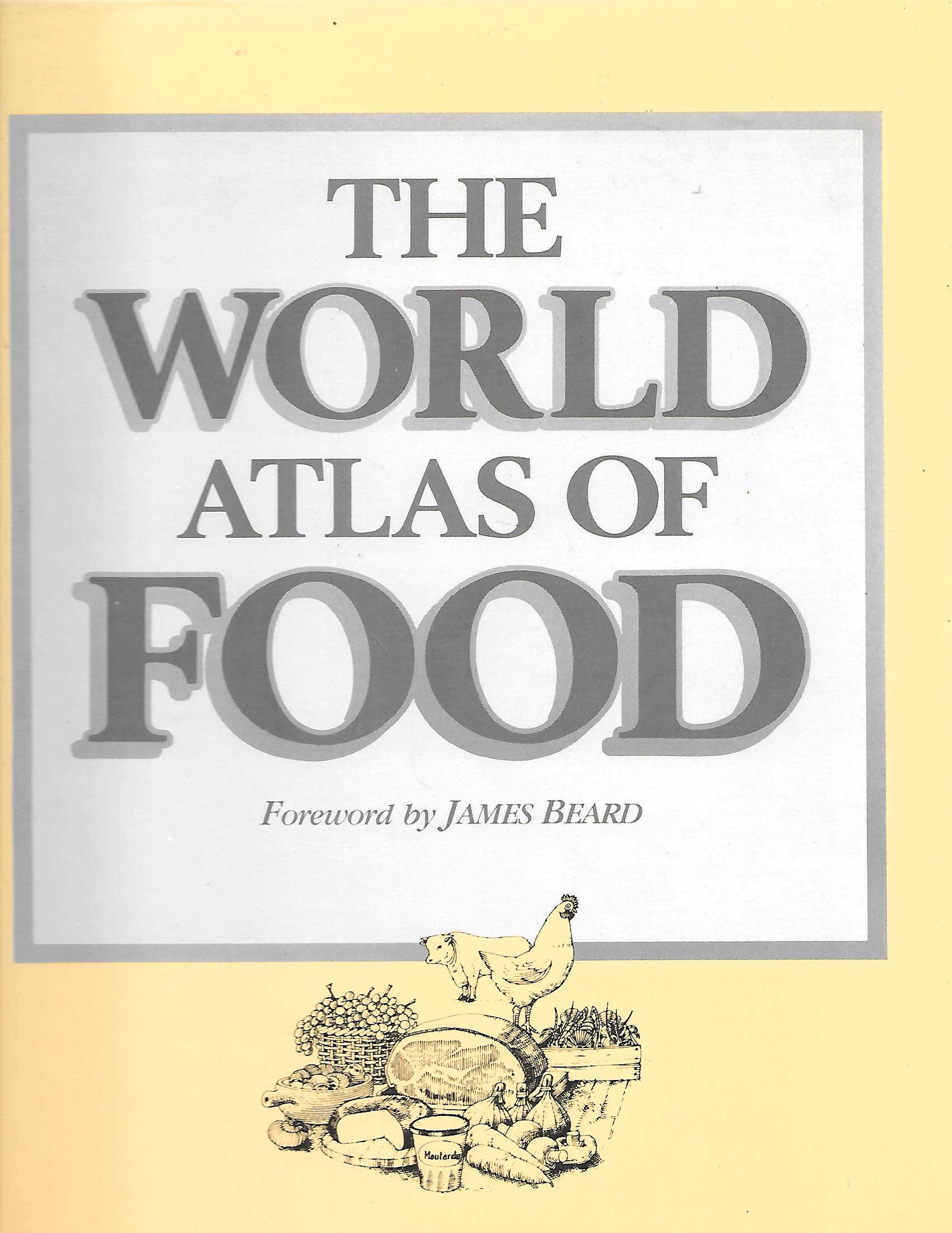 World Atlas of Food used book depot
