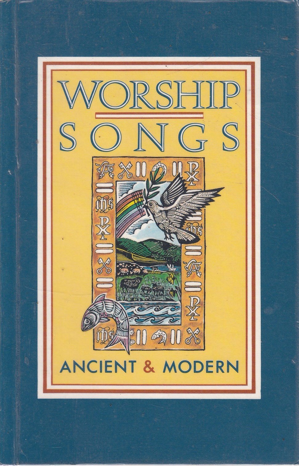 Worship Songs Ancient and Modern used book depot
