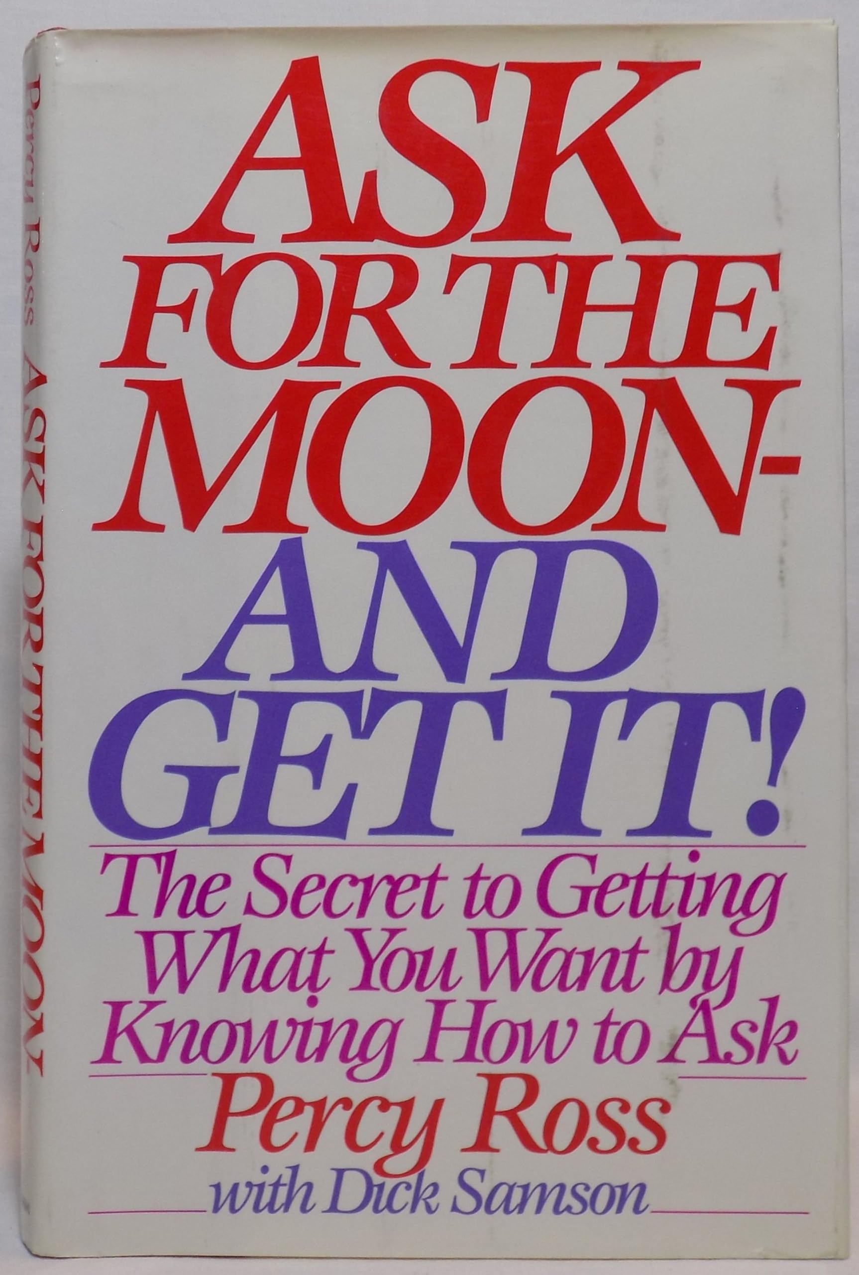 Ask for the Moon and Get It used book depot