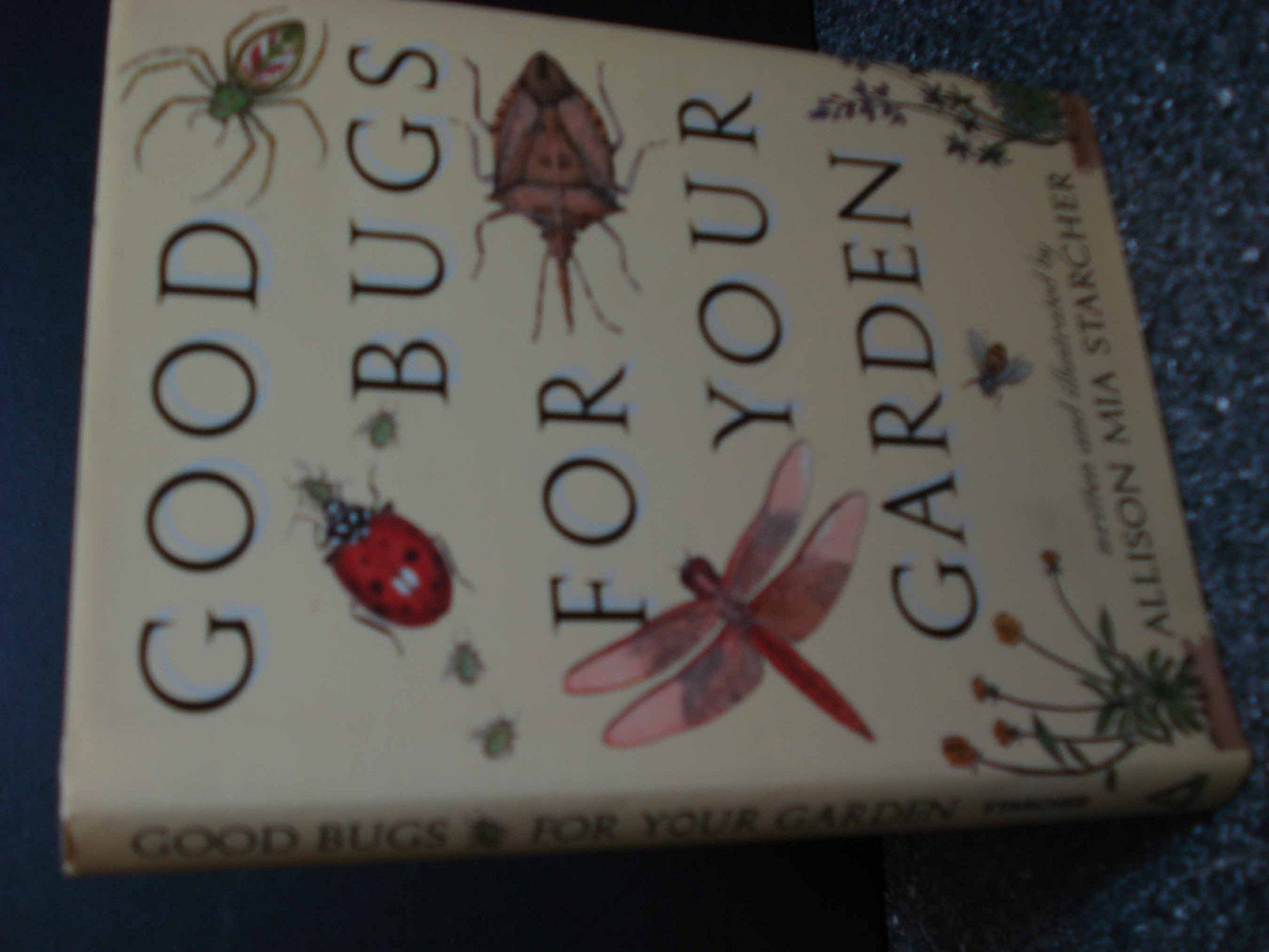 Good Bugs for Your Garden used book depot