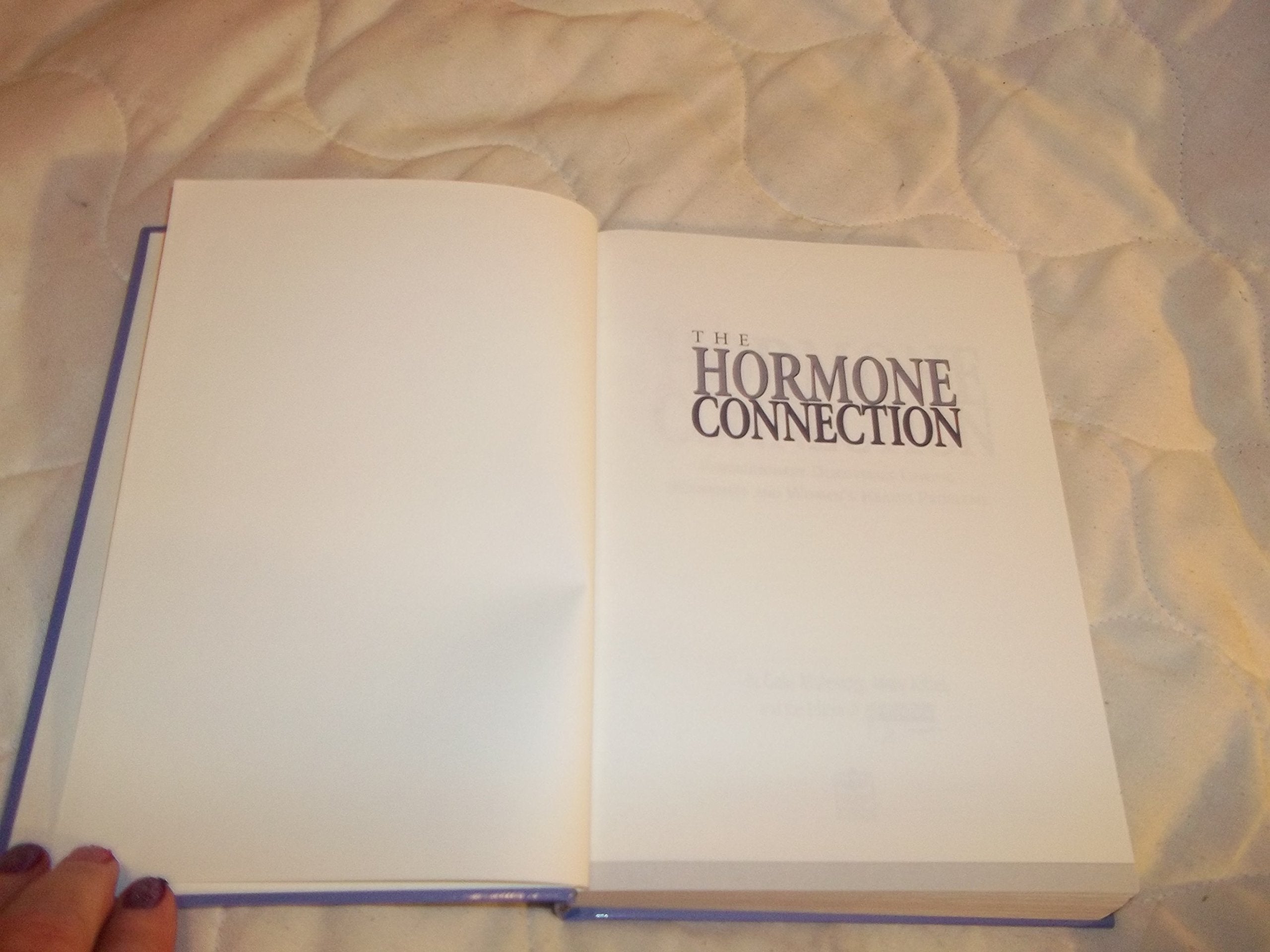 The Hormone Connection: Revolutionary Discoveries Linking Hormones and Women's Health Problems used book depot