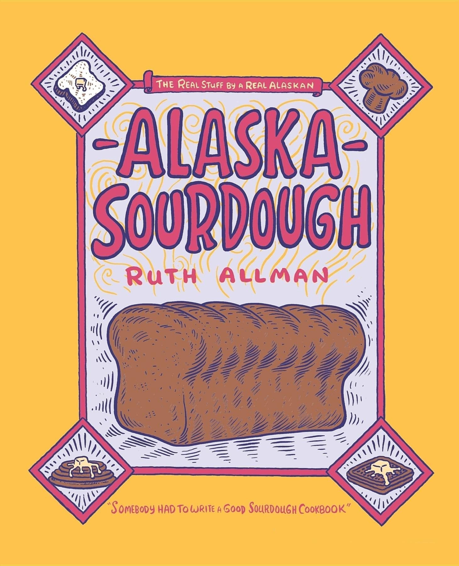 Alaska Sourdough used book depot