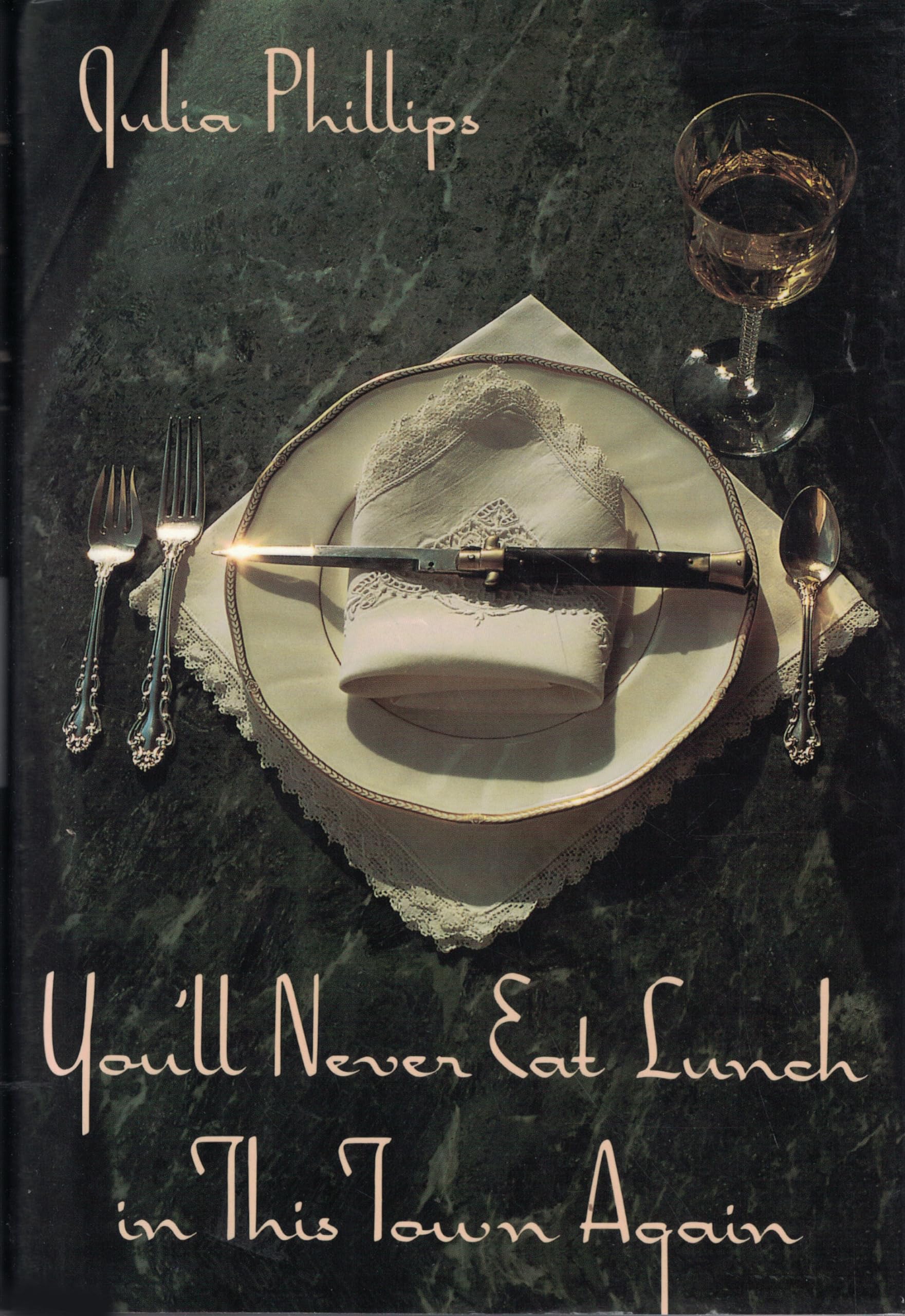 You'll Never Eat Lunch in This Town Again used book depot