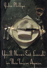You'll Never Eat Lunch in This Town Again used book depot