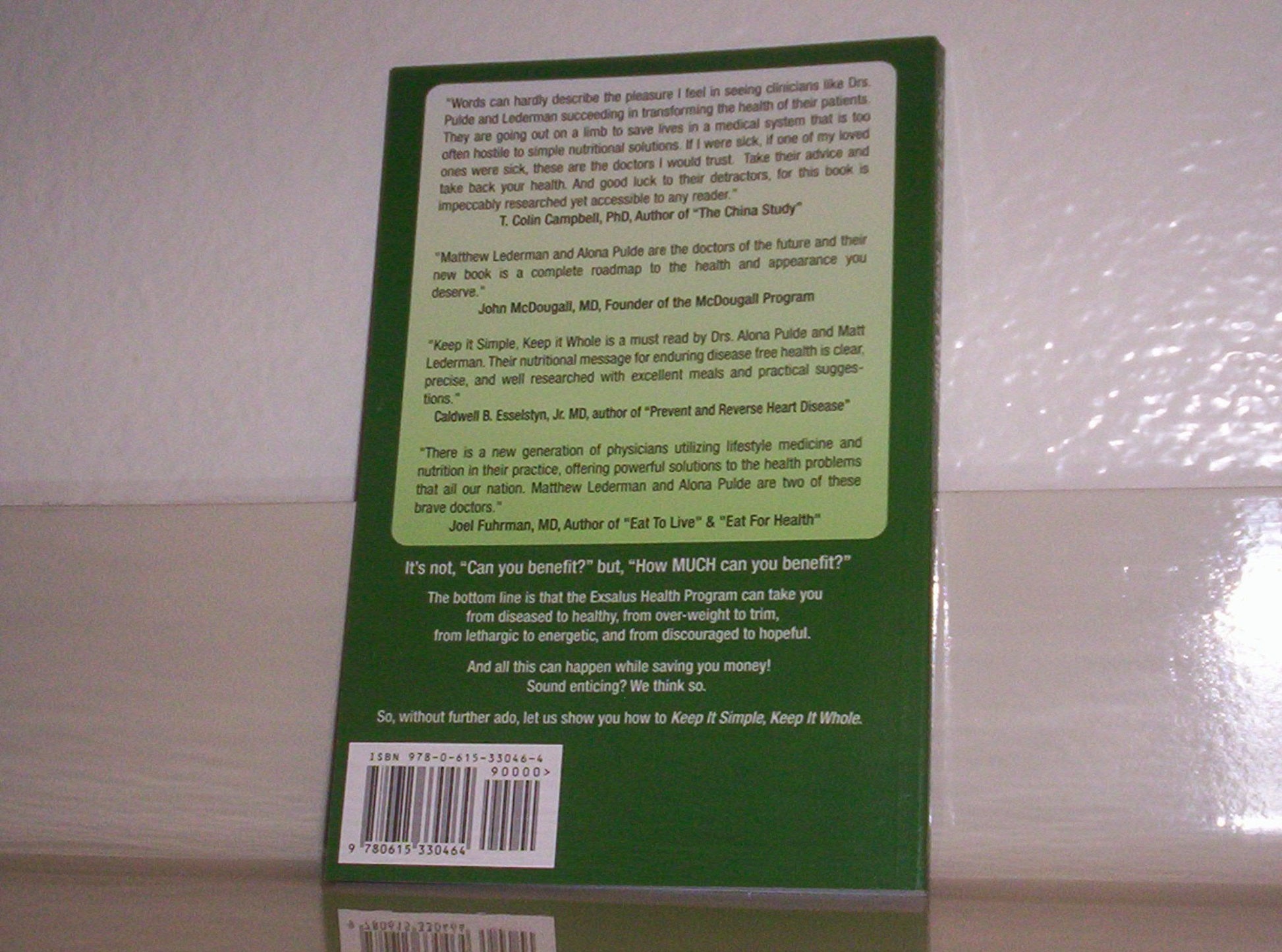 Keep It Simple, Keep It Whole: Your Guide To Optimum Health used book depot