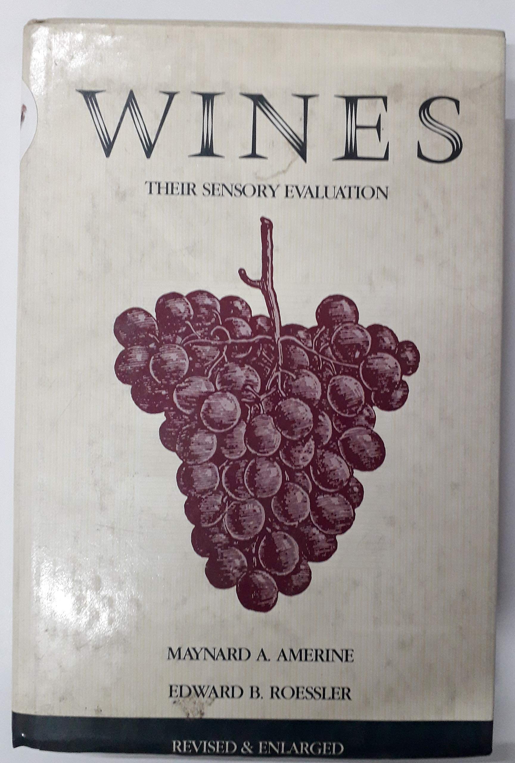 Wines: Their Sensory Evaluation used book depot