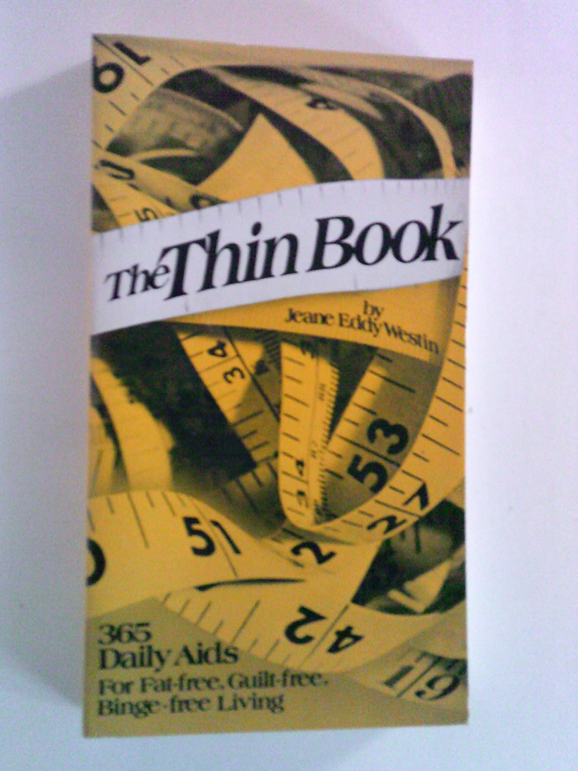 The thin book: 365 daily aids for fat-free, guilt-free, binge-free living used book depot