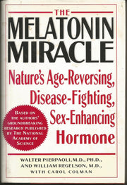 MELATONIN MIRACLE: Nature's Age-Reversing, Sex-Enhancing, Disease-Fighting Hormone used book depot