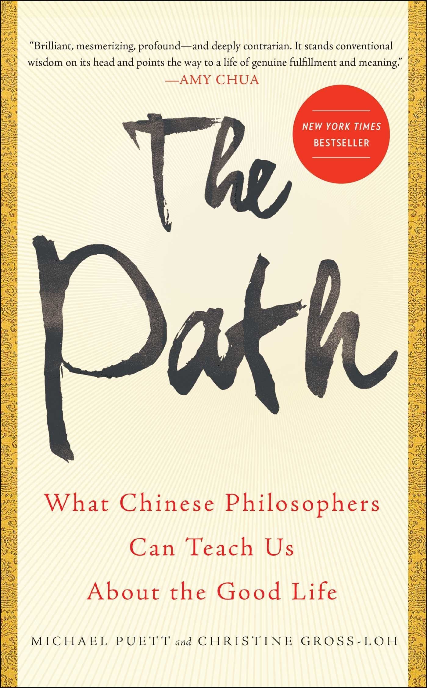 The Path: What Chinese Philosophers Can Teach Us About the Good Life used book depot