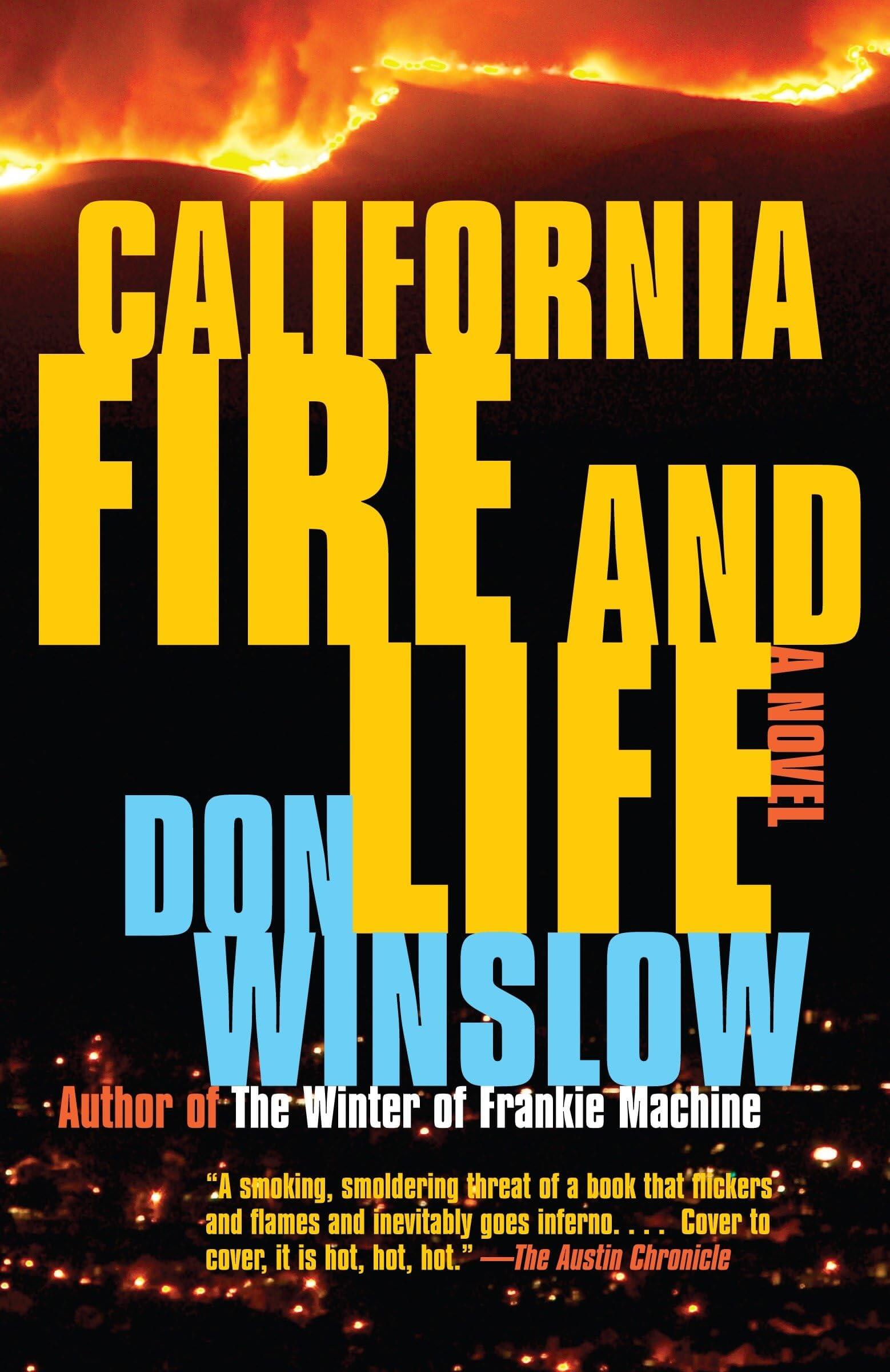 California Fire and Life: A Suspense Thriller (Vintage Crime/Black Lizard) used book depot