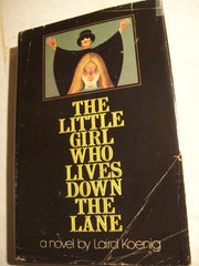 The Little Girl Who Lives Down the Lane used book depot