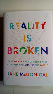 Reality Is Broken: Why Games Make Us Better and How They Can Change the World used book depot