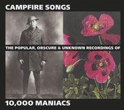 Campfire Songs: Popular, Obscure & Unknown Recordings Of 10,000 Maniacs (2CD, Digi-Pak) used book depot
