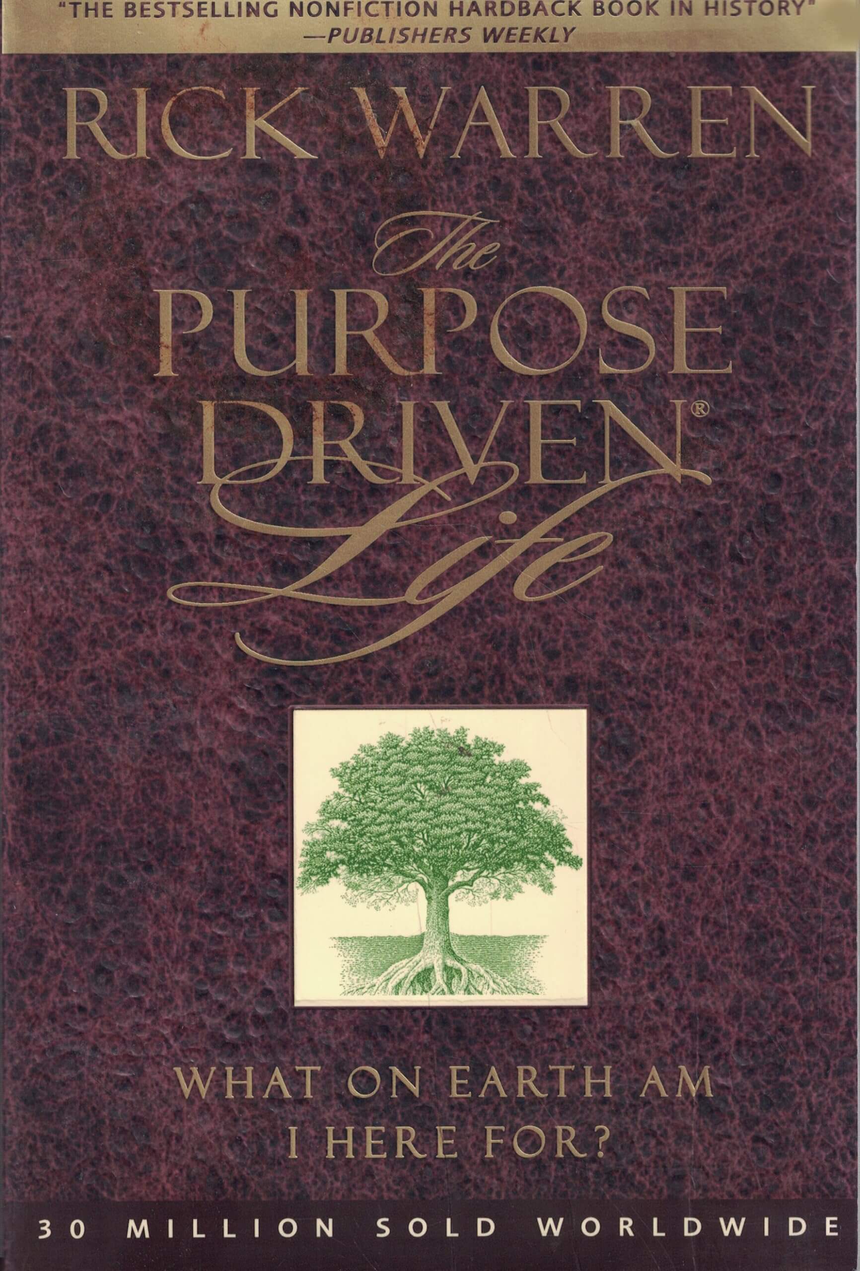 The Purpose Driven® Life: What on Earth Am I Here For? used book depot
