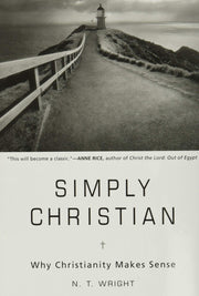 Simply Christian: Why Christianity Makes Sense used book depot