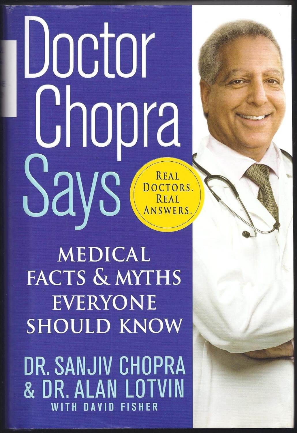 Doctor Chopra Says: Medical Facts and Myths Everyone Should Know used book depot