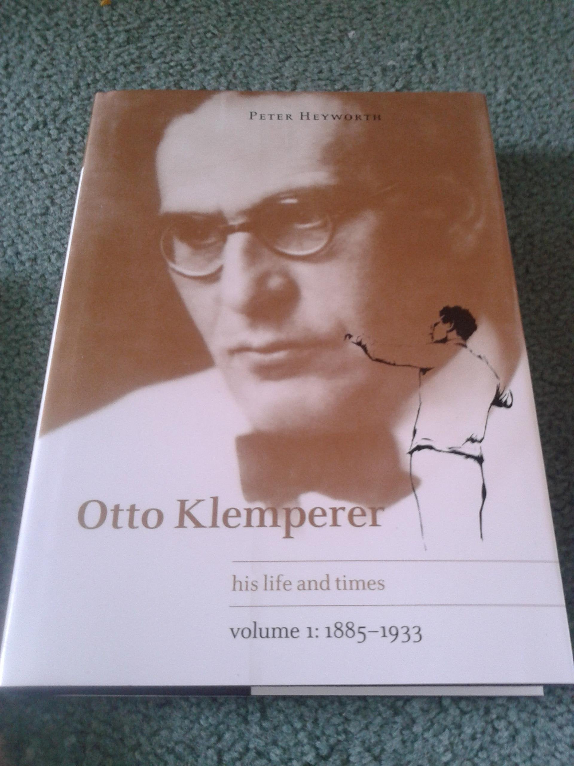 Otto Klemperer: His Life and Times, Vol. 1: 1885-1933 used book depot