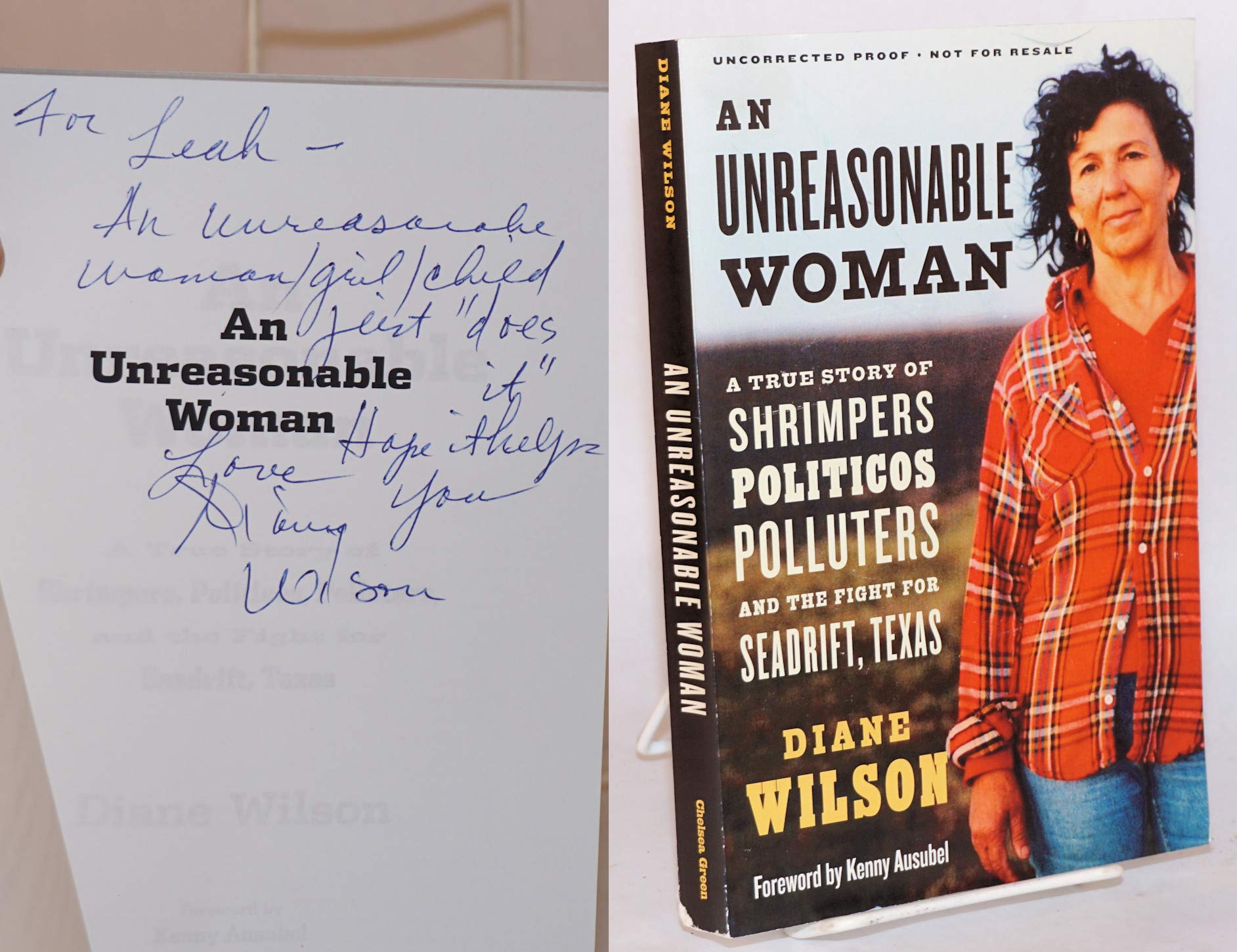 An Unreasonable Woman: A True Story of Shrimpers, Politicos, Polluters, and the Fight for Seadrift, Texas used book depot