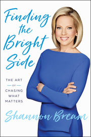 Finding the Bright Side: The Art of Chasing What Matters used book depot