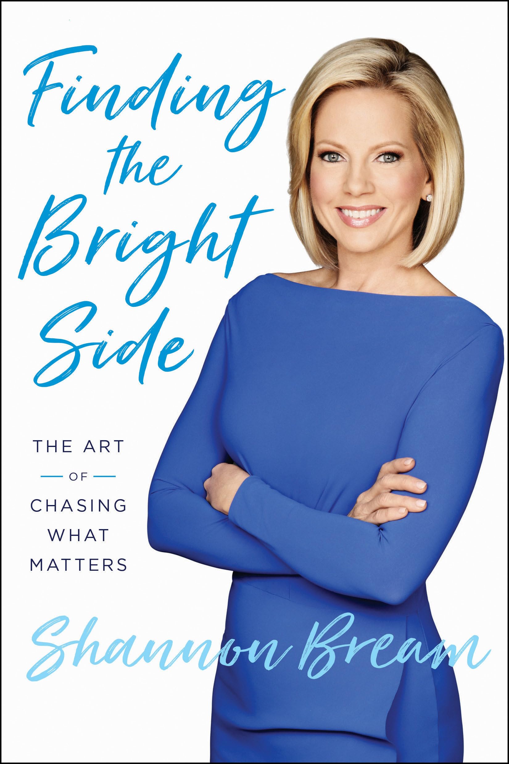Finding the Bright Side: The Art of Chasing What Matters used book depot