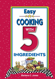 Easy Cooking with 5 Ingredients (Elamite Edition) used book depot