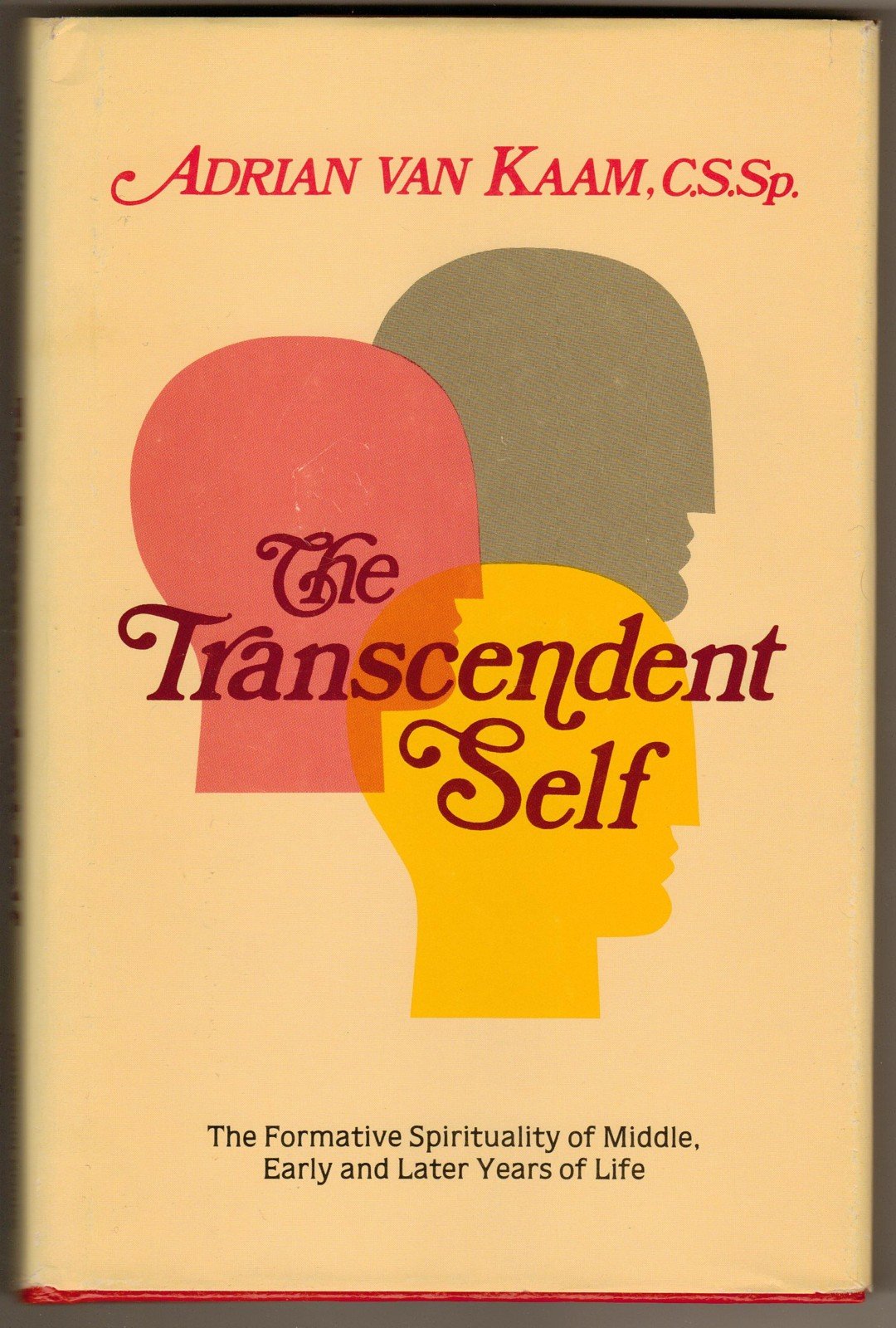 The transcendent self: Formative spirituality of the middle, early, and later years of life