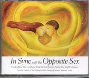 In Sync with the Opposite Sex: Understand the Conflicts. End the Confusion. Make the Right Choices. used book depot