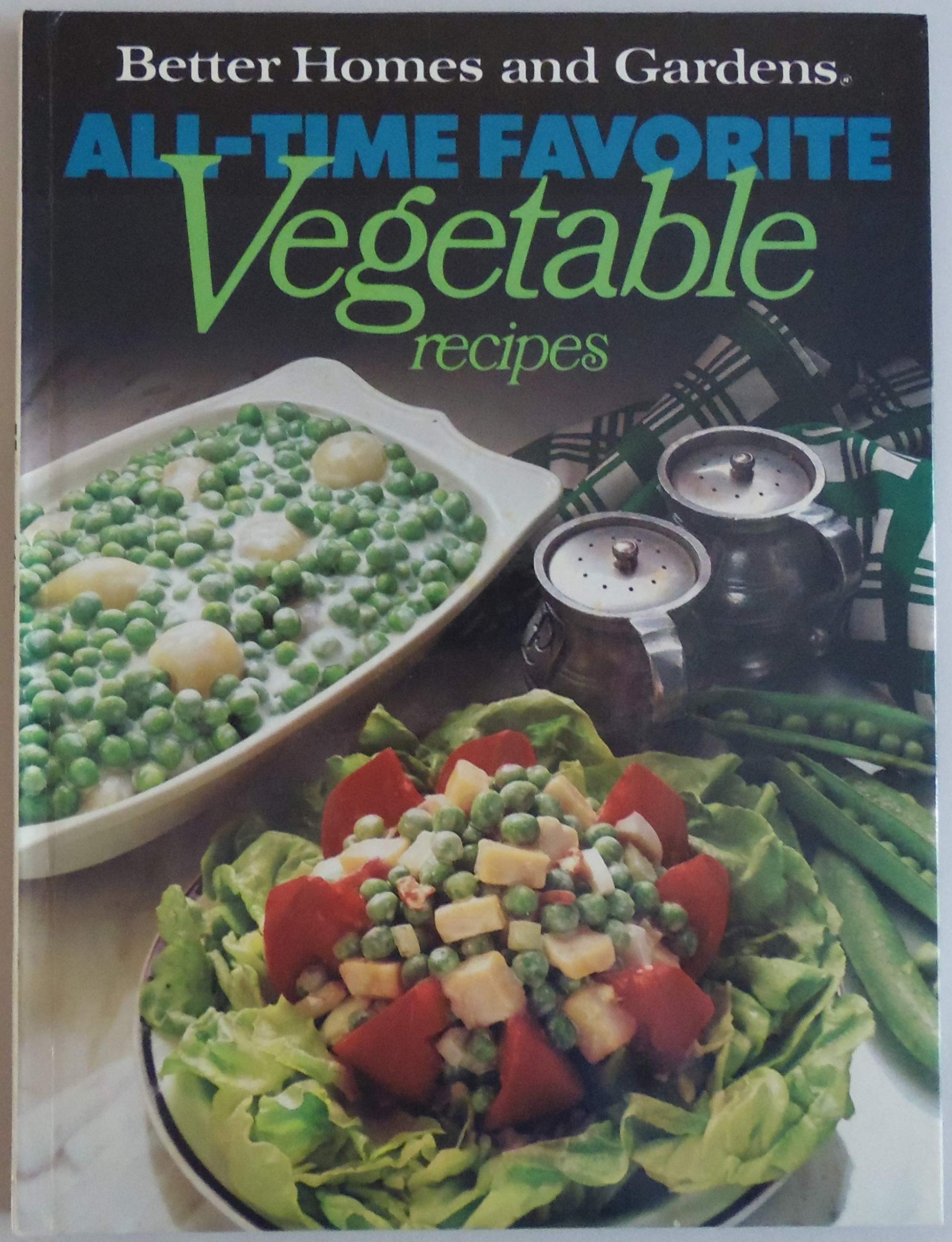 Better Homes and Gardens All-Time Favorite Vegetable Recipes used book depot