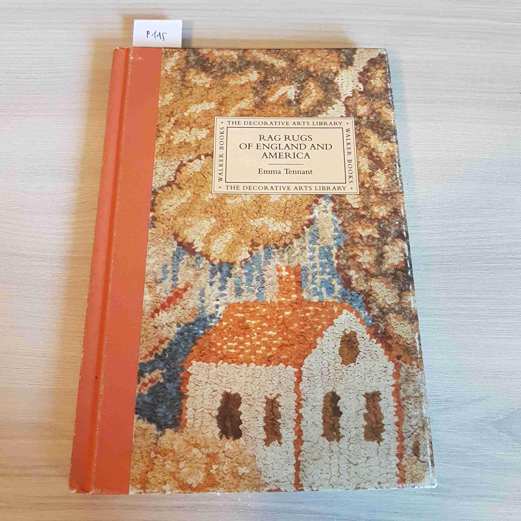 Rag Rugs of England and America (The Decorative Arts Library) used book depot