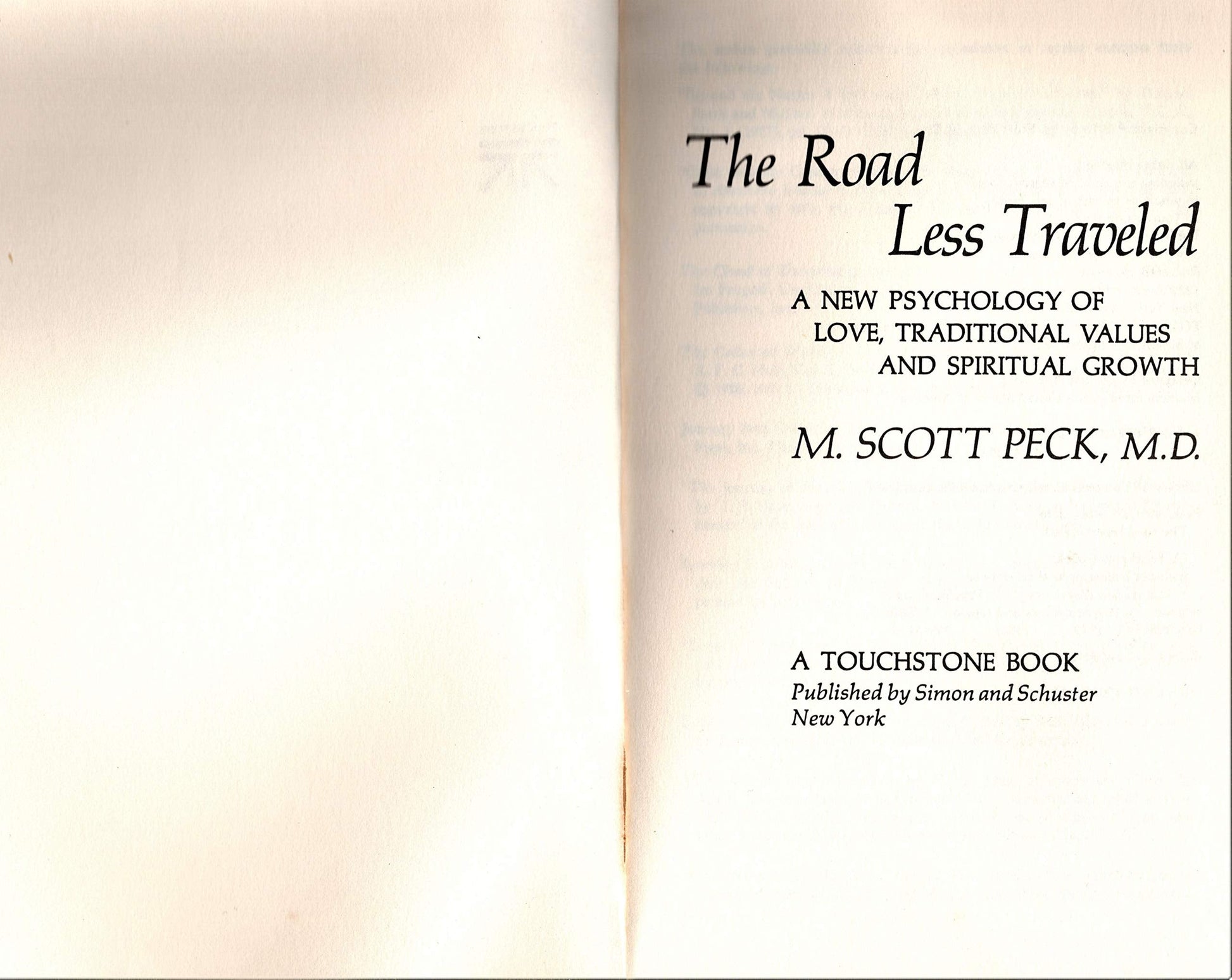 The Road Less Traveled: A New Psychology of Love, Traditional Values, and Spiritual Growth used book depot