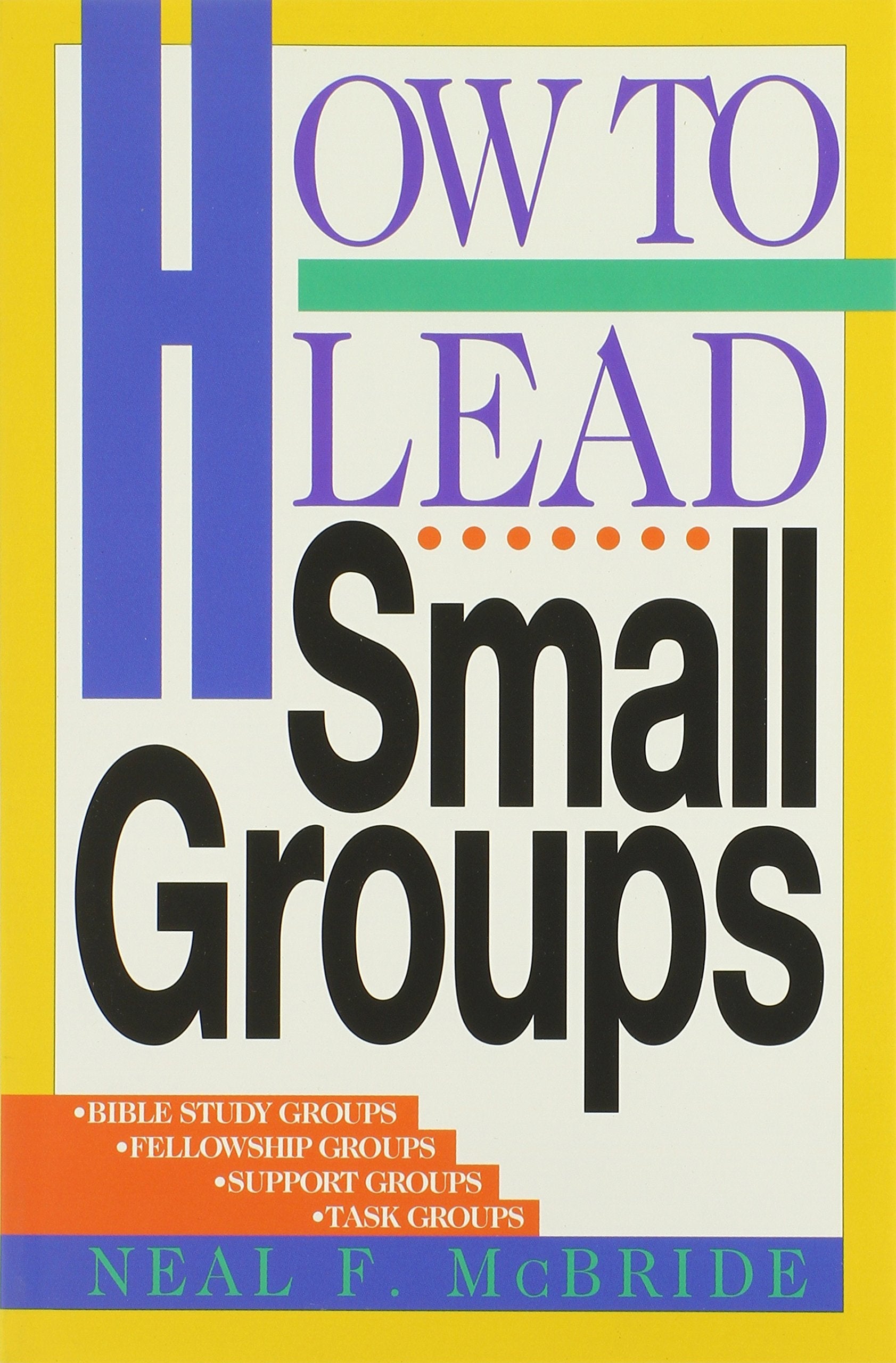 How to Lead Small Groups used book depot