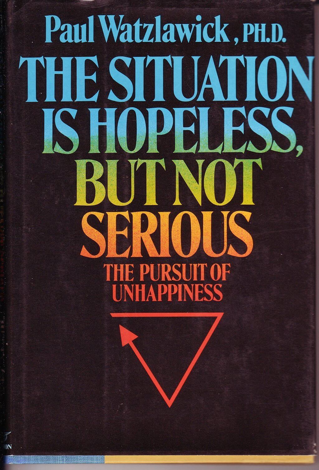 Situation Is Hopeless But Not Serious used book depot