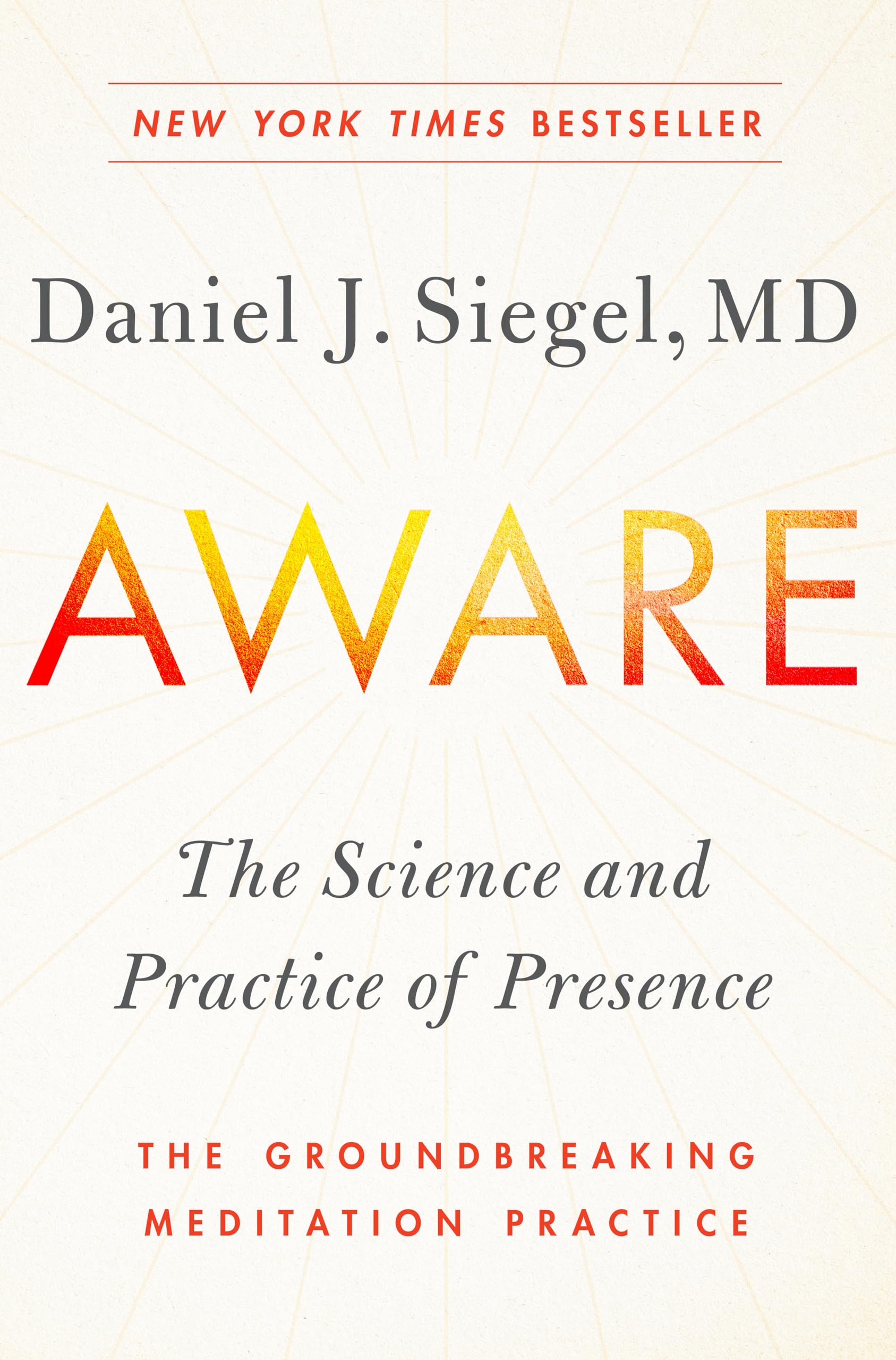 Aware: The Science and Practice of Presence--The Groundbreaking Meditation Practice used book depot