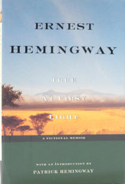 True at First Light: A Fictional Memoir used book depot