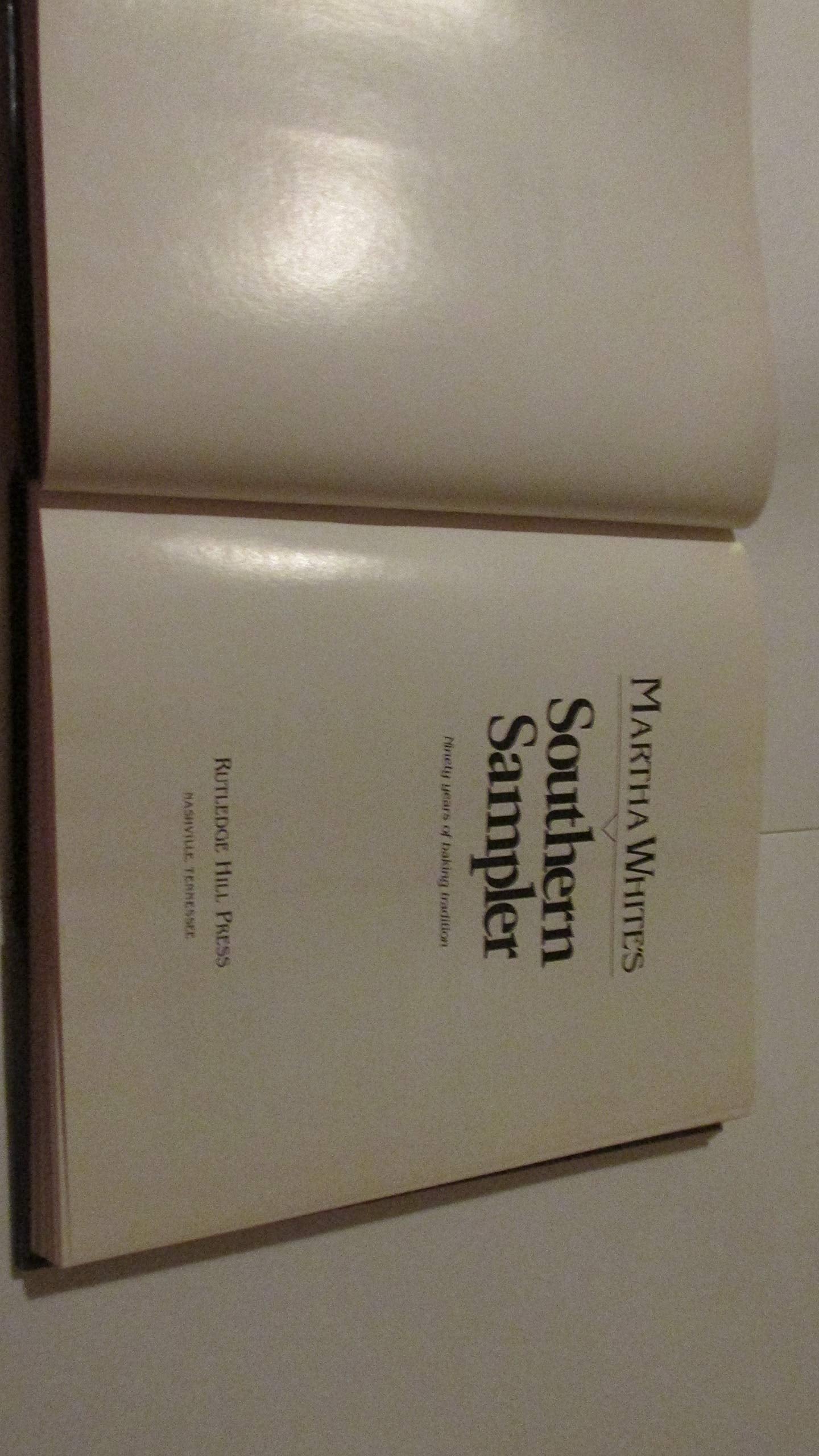 Martha White's Southern Sampler: Ninety Years of Baking Tradition used book depot