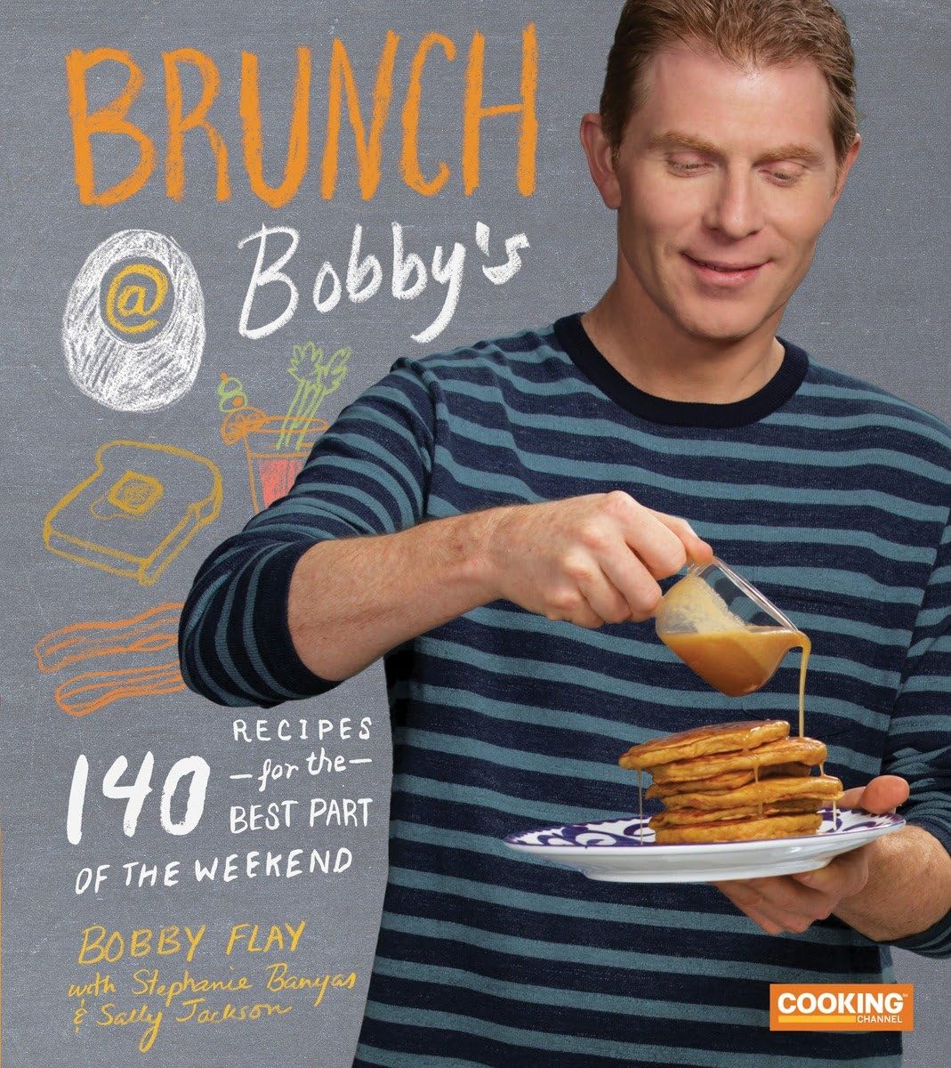 Brunch at Bobby's: 140 Recipes for the Best Part of the Weekend: A Cookbook used book depot