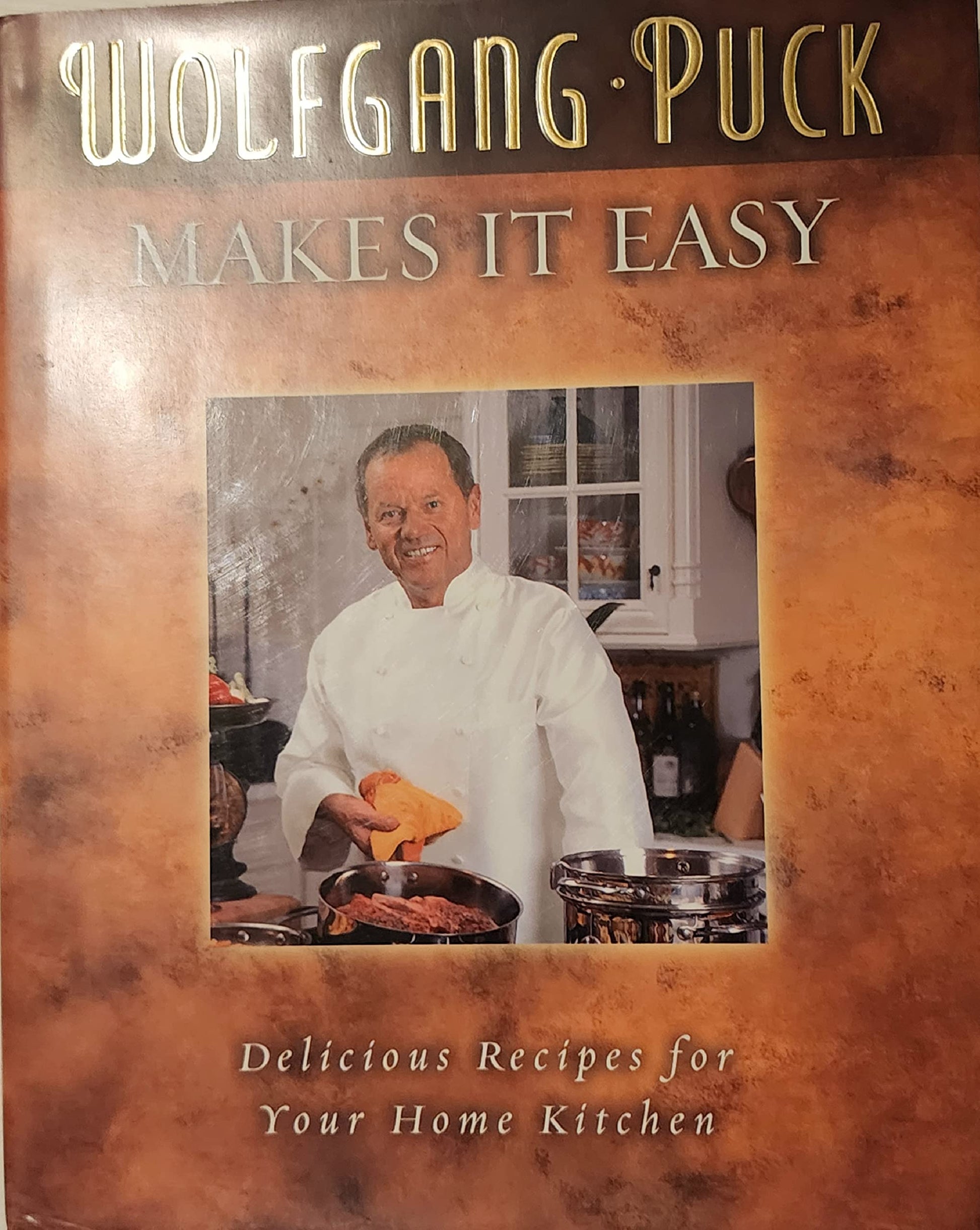 Wolfgang Puck Makes It Easy: Delicious Recipes for Your Home Kitchen used book depot