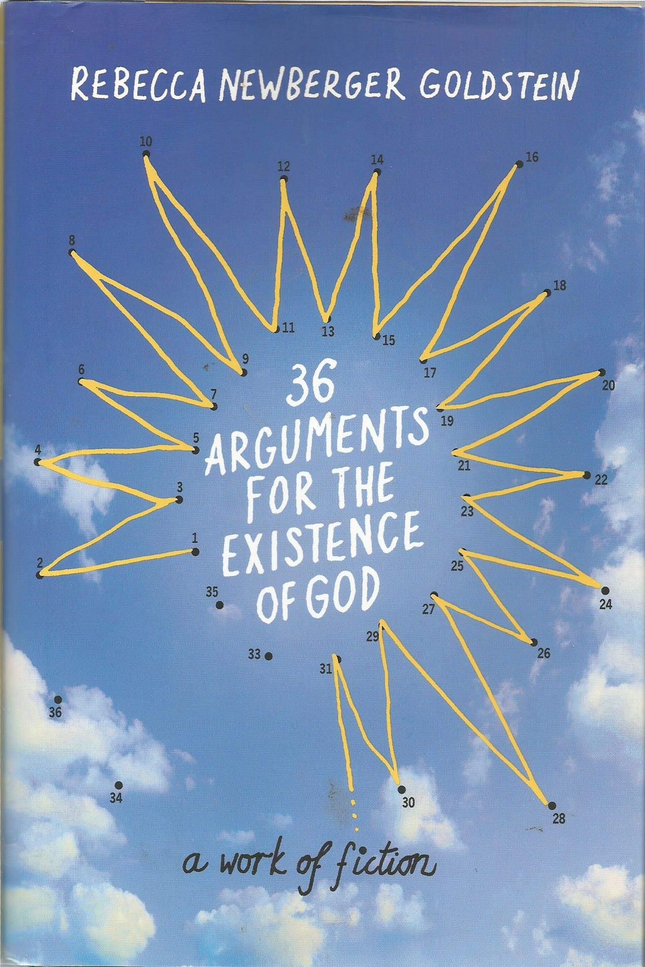 36 Arguments for the Existence of God: A Work of Fiction used book depot